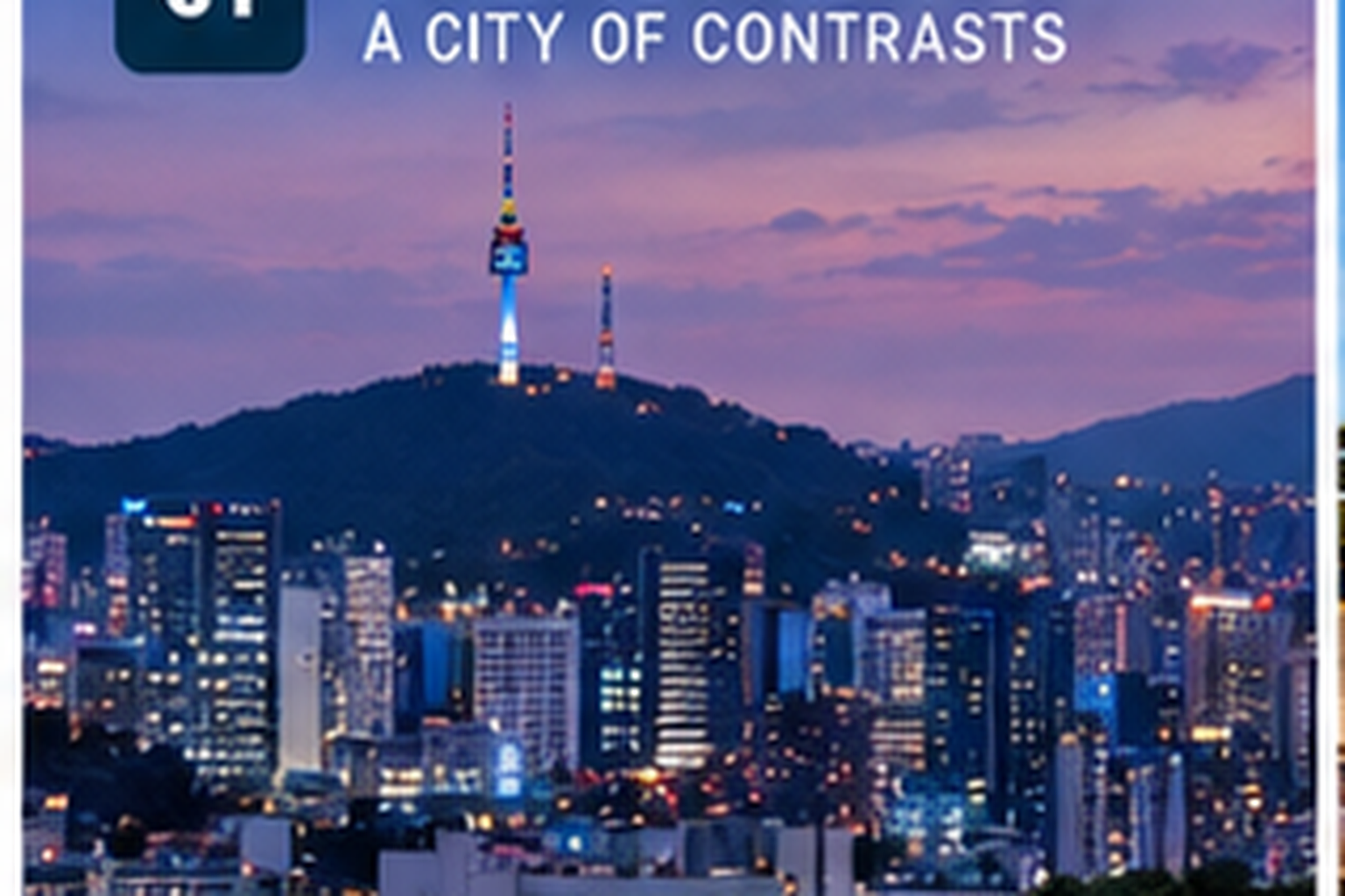 Seoul skyline at dusk with N Seoul Tower and dense city lights